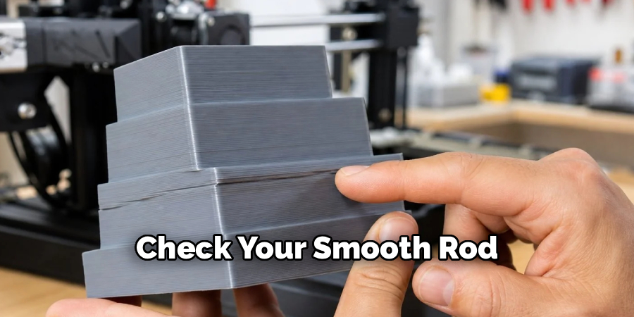Check Your Smooth Rod