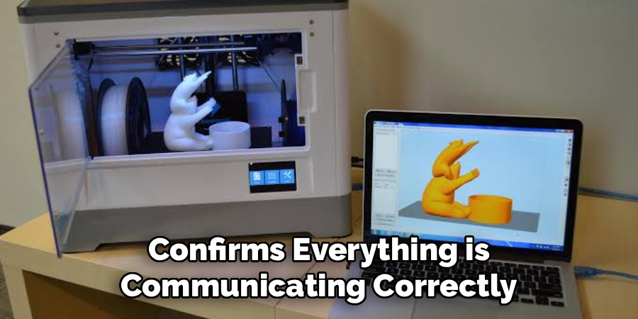 Confirms Everything is Communicating Correctly