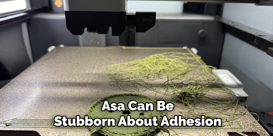 Asa Can Be Stubborn About Adhesion